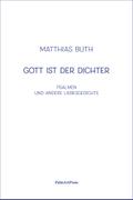 Gott ist der Dichter