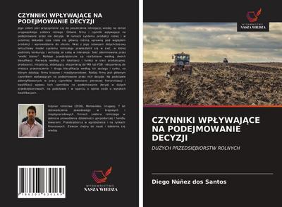 CZYNNIKI WP¿YWAJ¿CE NA PODEJMOWANIE DECYZJI