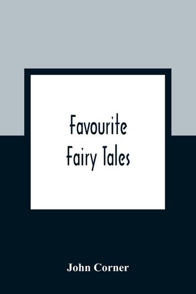 Favourite Fairy Tales