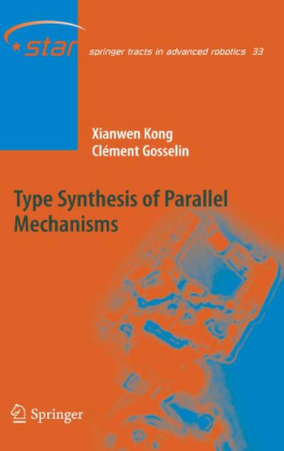 Type Synthesis of Parallel Mechanisms