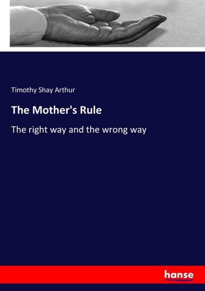 The Mother’s Rule