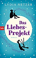 Das Liebes-Projekt: Roman