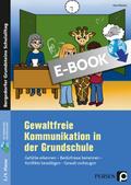 Gewaltfreie Kommunikation in der Grundschule