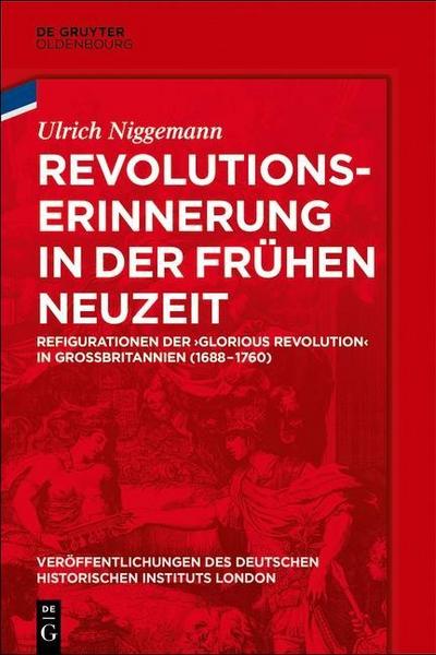 Revolutionserinnerung in der Frühen Neuzeit