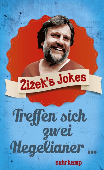 Zizek’s Jokes