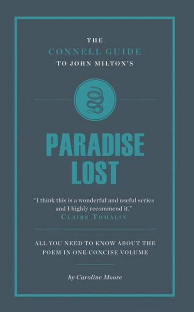 The Connell Guide To John Milton’s Paradise Lost
