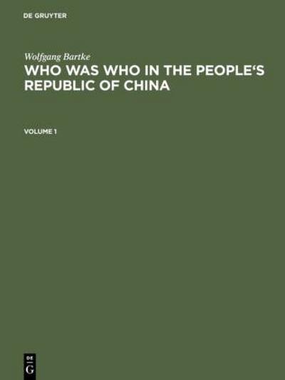 Who was Who in the People’s Republic of China