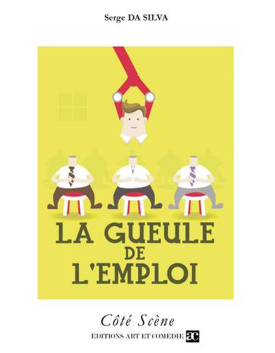 La gueule de l’emploi