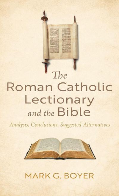The Roman Catholic Lectionary and the Bible