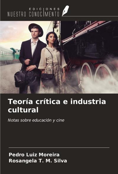 Teoría crítica e industria cultural