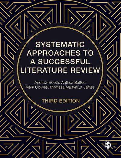 Systematic Approaches to a Successful Literature Review