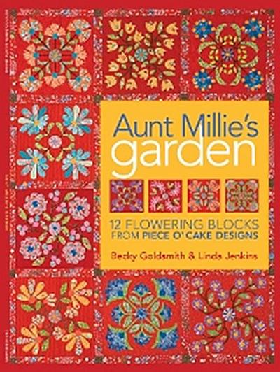 Aunt Millie’s Garden