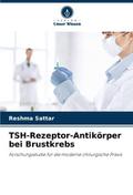 TSH-Rezeptor-Antikörper bei Brustkrebs