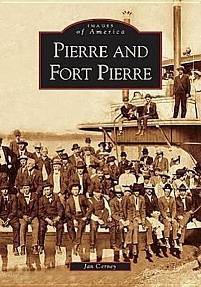 Pierre and Fort Pierre