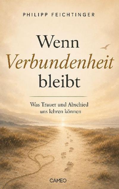 Wenn Verbundenheit bleibt