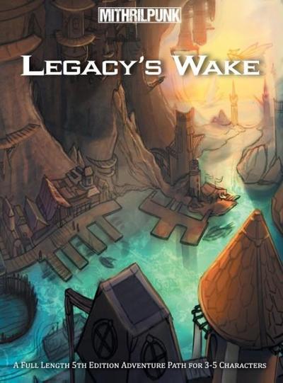 Legacy’s Wake