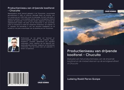 Productieniveau van drijvende kooiforel - Chucuito