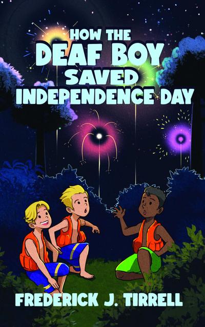 How the Deaf Boy Saved Independence Day
