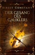 Der Gesang des Gauklers