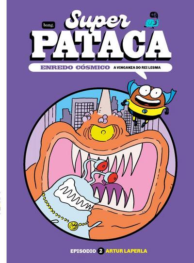 Superpataca enredo cosmico