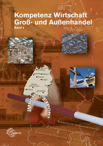 Kompetenz Wirtschaft, Groß- und Außenhandel, BW