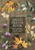 Bahá’í Prayer Book (Illustrated)