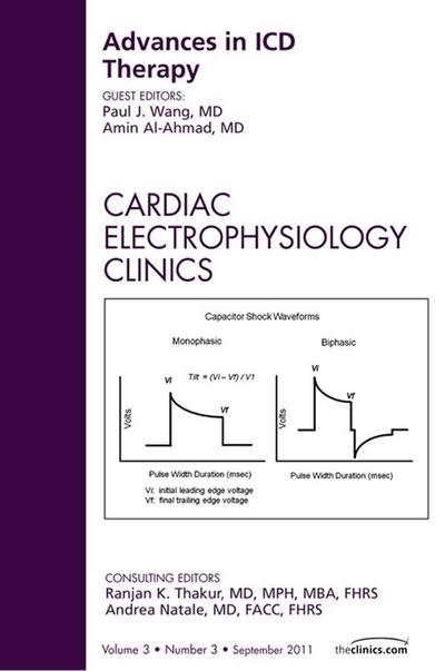 Advances in Antiarrhythmic Drug Therapy, An Issue of Cardiac Electrophysiology Clinics