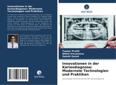 Innovationen in der Kariesdiagnose: Modernste Technologien und Praktiken