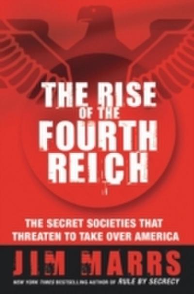 Rise of the Fourth Reich