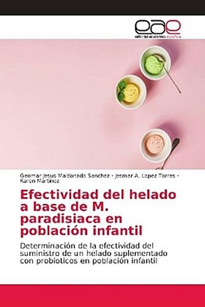 Efectividad del helado a base de M. paradisiaca en población infantil