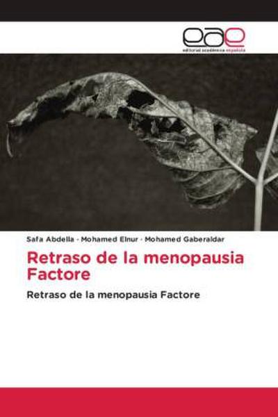 Retraso de la menopausia Factore
