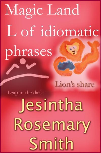 Magic Land L of idiomatic phrases
