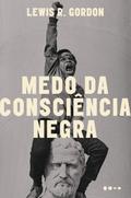 Medo da consciência negra