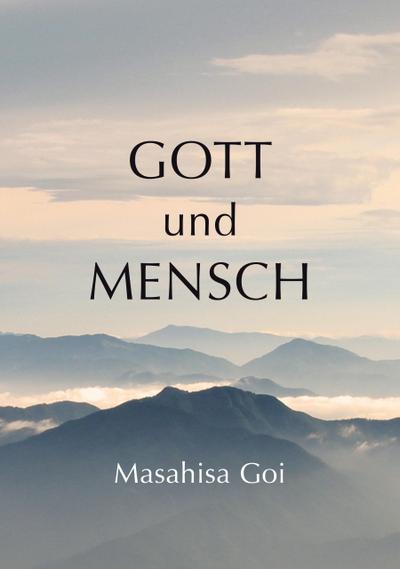 Gott und Mensch