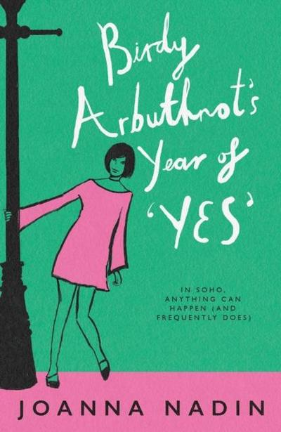 Birdy Arbuthnot’s Year of ’Yes’