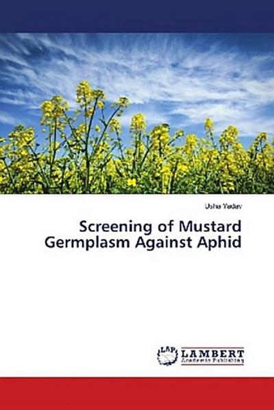 Screening of Mustard Germplasm Against Aphid