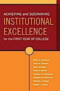 Achieving and Sustaining Institutional Excellence for the First Year of College