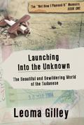 Launching Into the Unknown