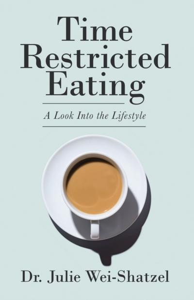 Time Restricted Eating