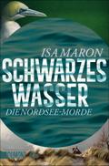 Schwarzes Wasser von Isa Maron | Ebook
