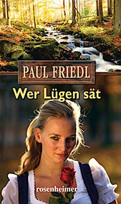 Wer Lügen sät