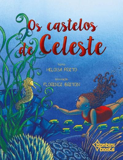 OS CASTELOS DE CELESTE