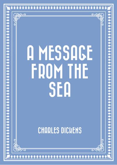 A Message from the Sea