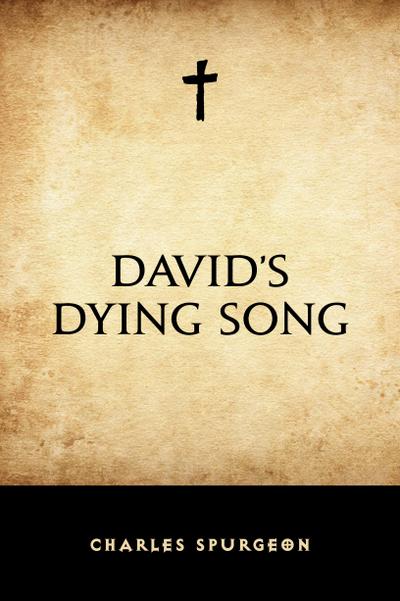 David’s Dying Song