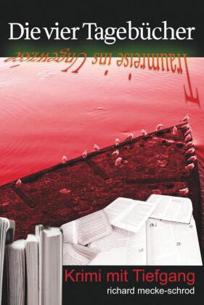 Die vier Tagebücher