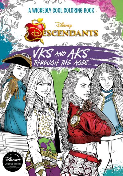 Descendants: A Wickedly Cool Coloring Book: Vks and Aks Through the Ages