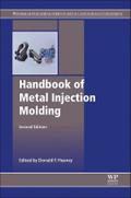 Handbook of Metal Injection Molding