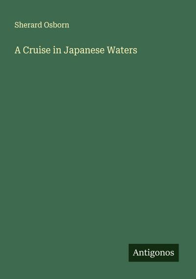 A Cruise in Japanese Waters