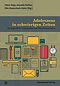 Adoleszenz in schwierigen Zeiten