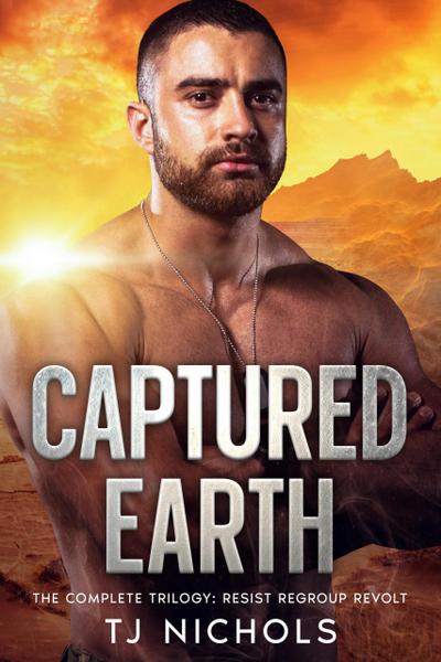 Captured Earth: The Complete Trilogy